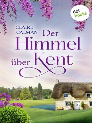 cover image of Der Himmel über Kent